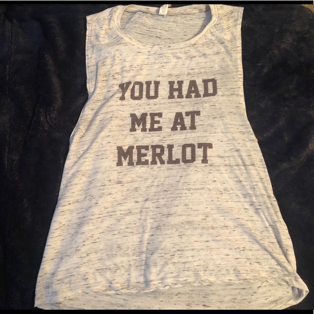 “You Had Me at Merlot” Woman’s Tank
